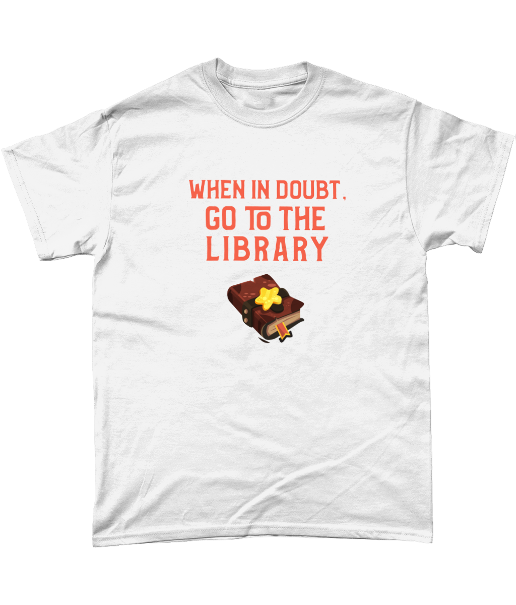When In Doubt T-Shirt