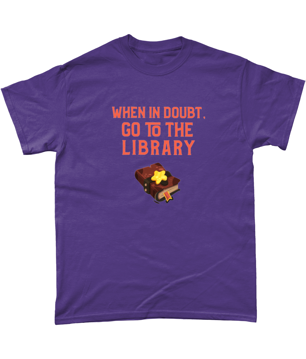 When In Doubt T-Shirt