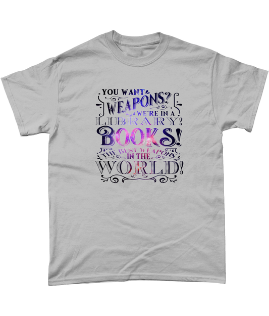 Books Are The Best Wepons T-Shirt