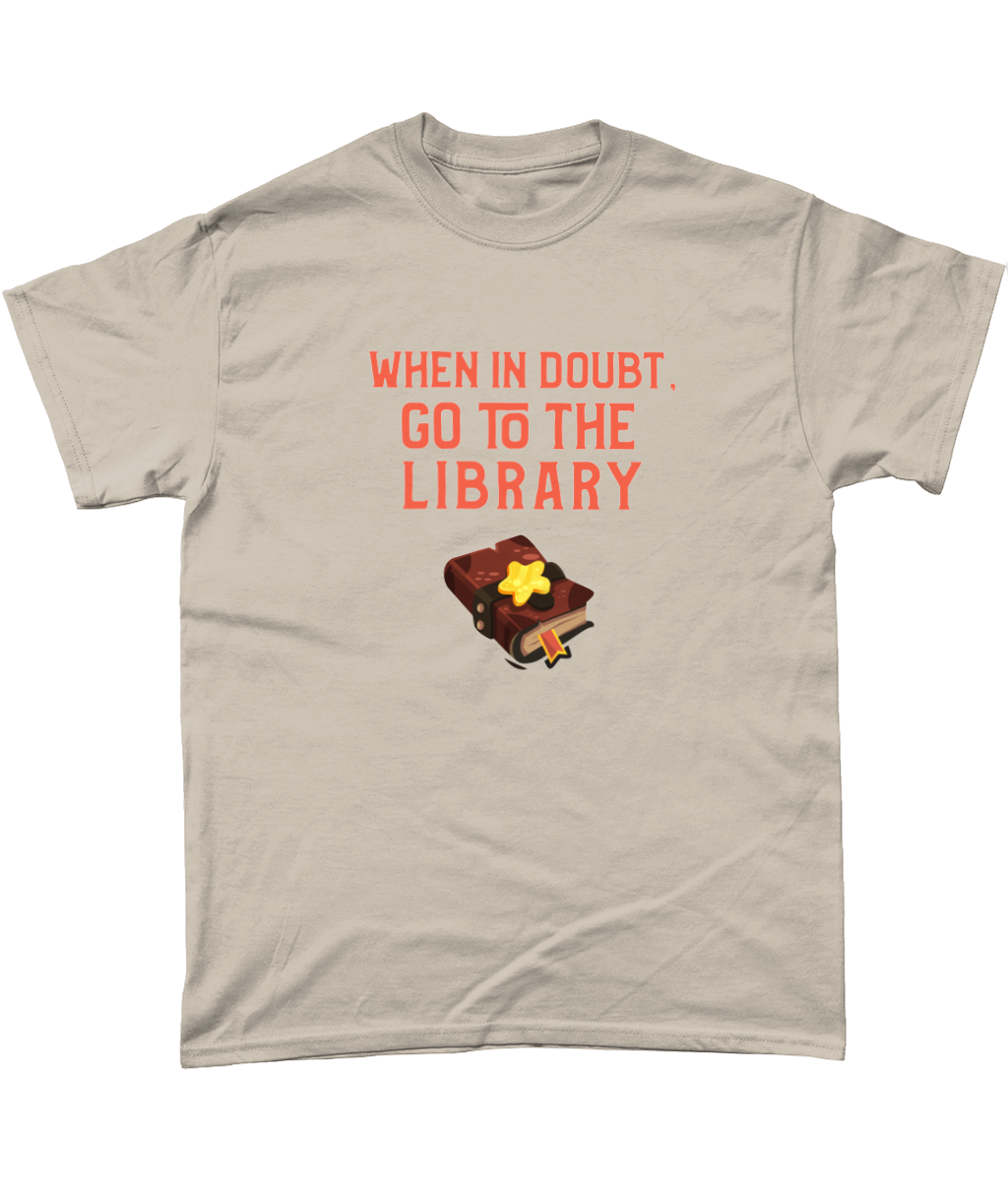 When In Doubt T-Shirt