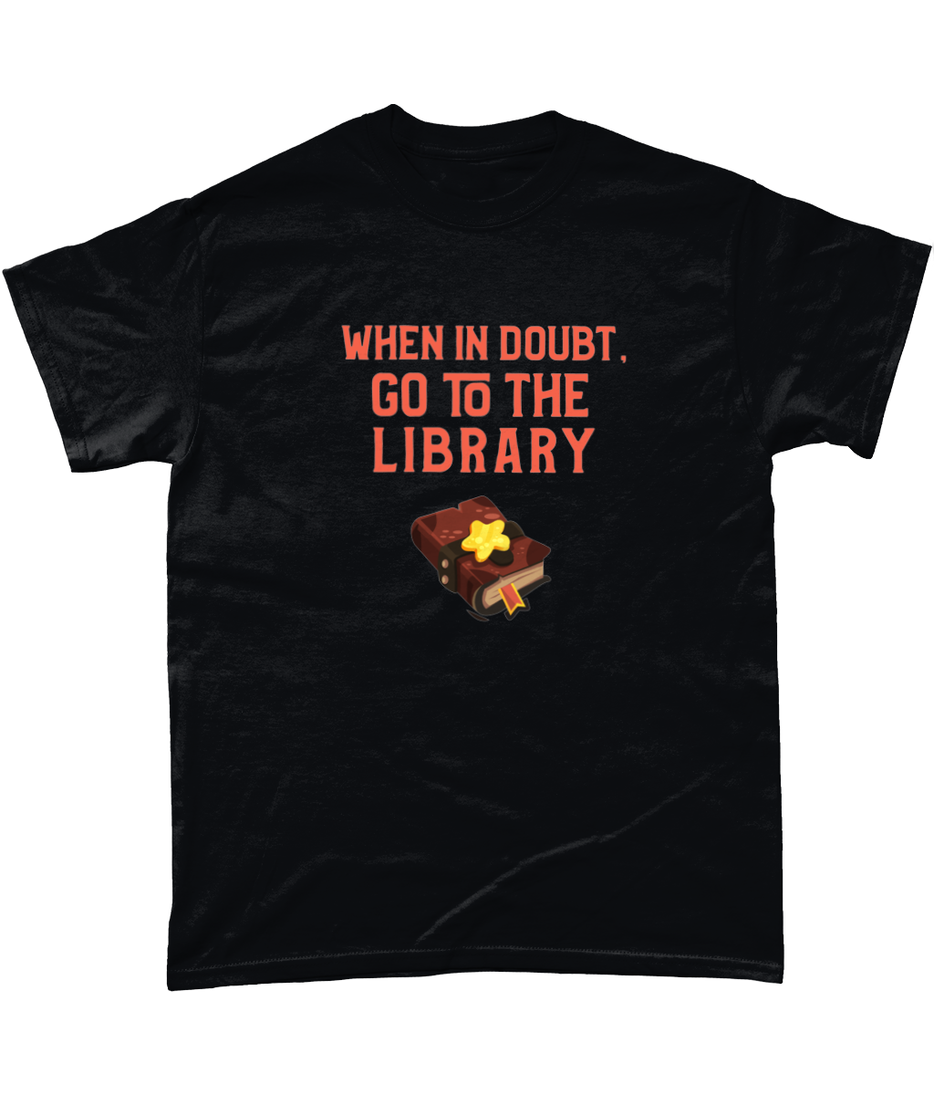 When In Doubt T-Shirt